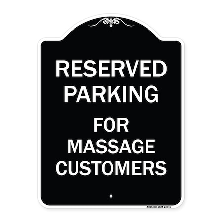 Signmission For Massage Customers Heavy-Gauge Aluminum Architectural Sign, BW-1824-23946 A-DES-BW-1824-23946